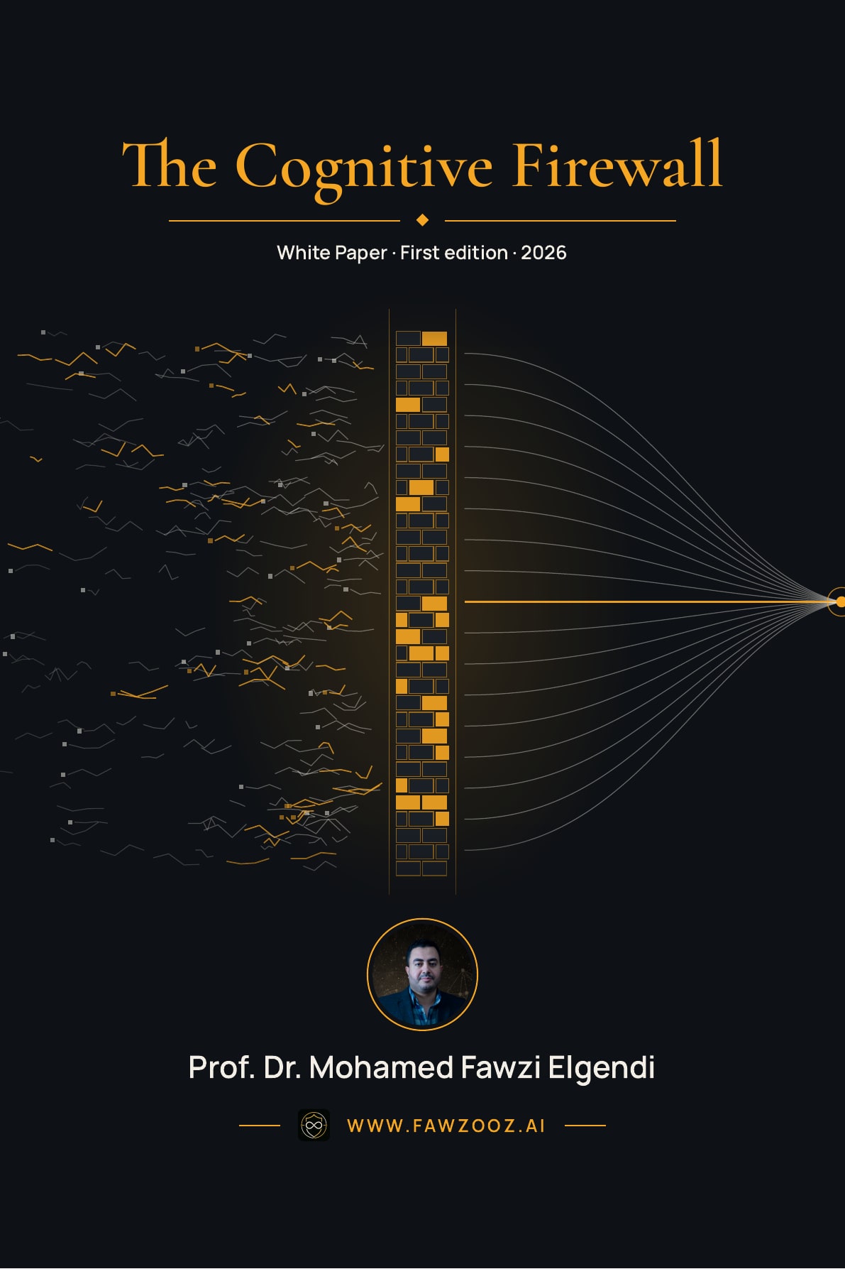 The Cognitive Firewall